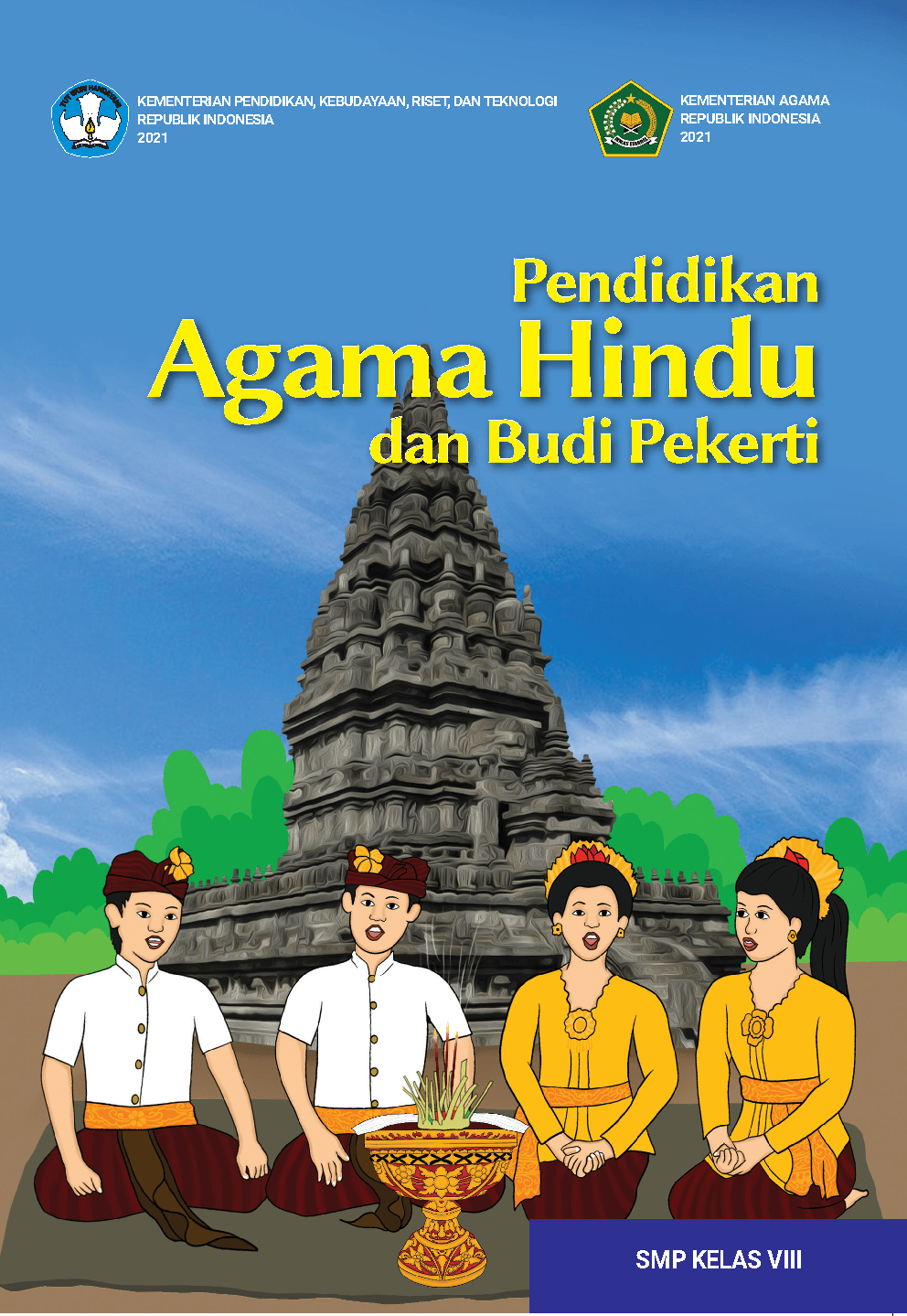 Sampul Pendidikan Agama Hindu dan Budi Pekerti untuk SMP Kelas VIII