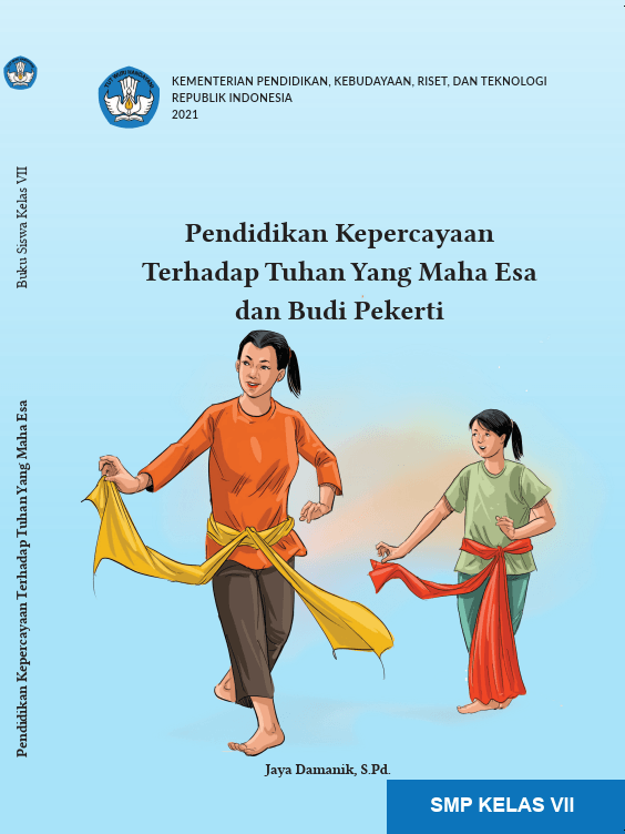 Sampul Pendidikan Kepercayaan Terhadap Tuhan Yang Maha Esa dan Budi Pekerti untuk SMP Kelas VII