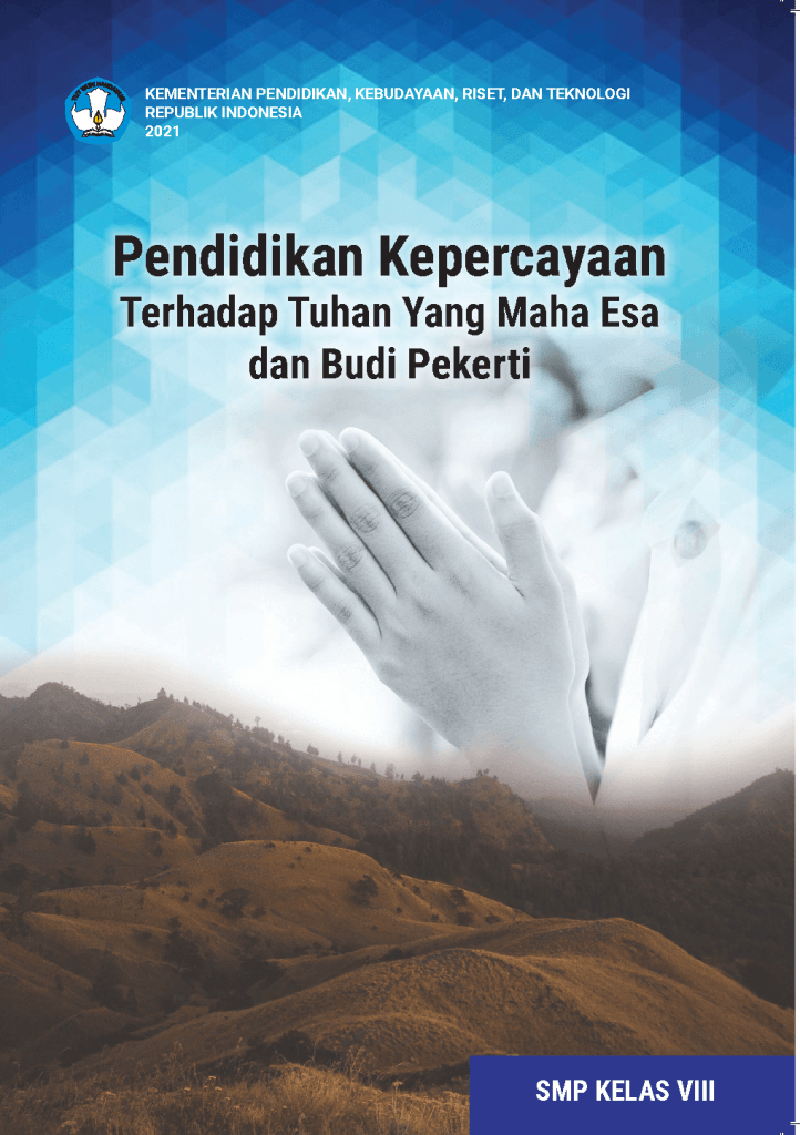 Sampul Pendidikan Kepercayaan Terhadap Tuhan Yang Maha Esa dan Budi Pekerti untuk SMP Kelas VIII