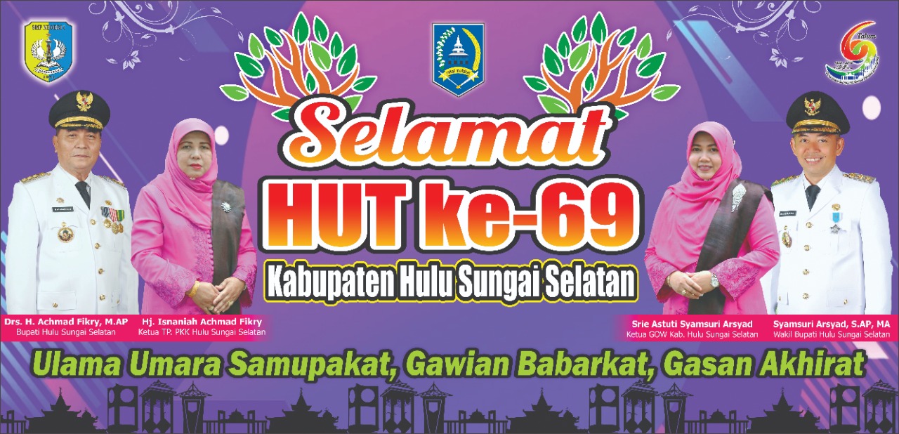 Selamat HUT Ke-69 Kabupaten Hulu Sungai Selatan